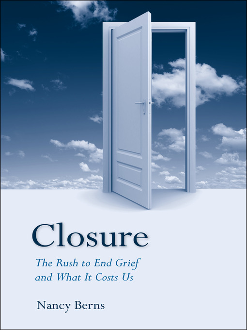 Title details for Closure by Nancy Berns - Available